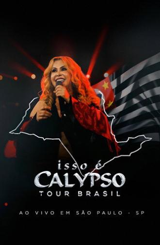 Joelma - Isso É Calypso Tour Brasil: Ao Vivo em São Paulo (2023)