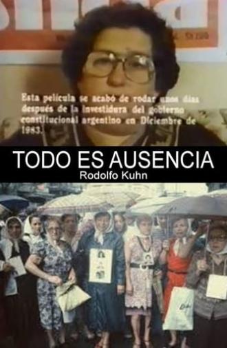 Todo es ausencia (1984)