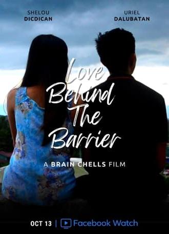 Love Behind the Barrier (2022)