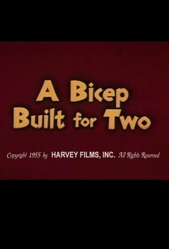 A Bicep Built for Two (1955)