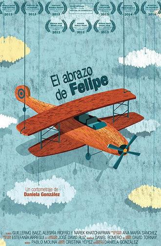 El Abrazo de Felipe (2012)