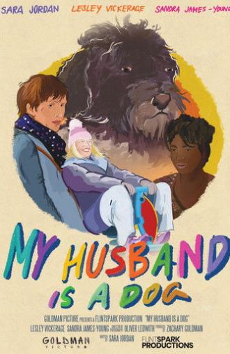 My Husband Is a Dog (2024)