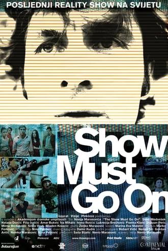 The Show Must Go On (2010)