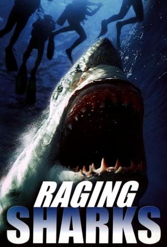 Raging Sharks (2005)