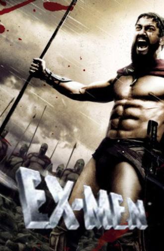 Ex-Men (2007)