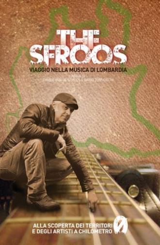 The Sfroos - Viaggio nella musica di Lombardia (2015)