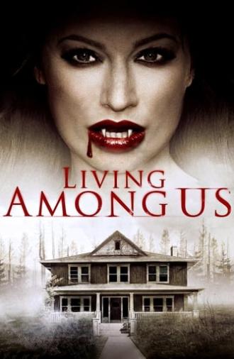 Living Among Us (2018)