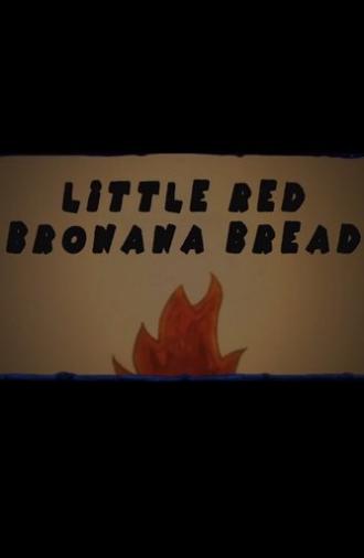 Family Movie Night: Little Red Bronana Bread (2021)