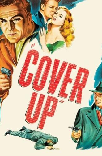 Cover Up (1949)