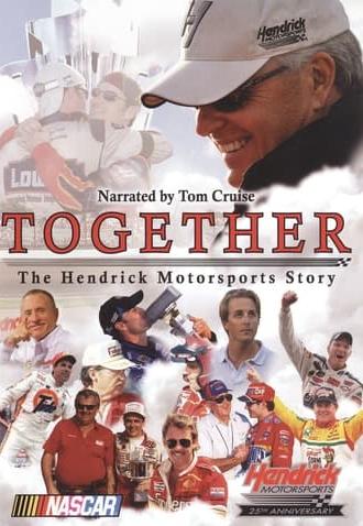 Together: The Hendrick Motorsports Story (2009)