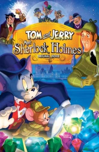 Tom and Jerry Meet Sherlock Holmes (2010)