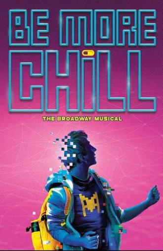 Be More Chill Broadway (2019)