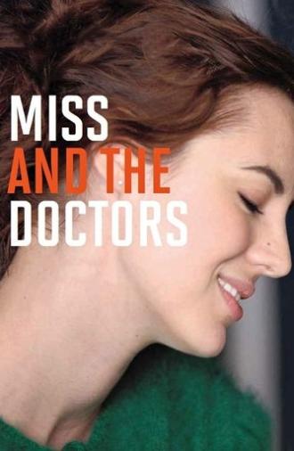 Miss and the Doctors (2013)