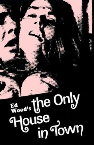 The Only House in Town (1971)