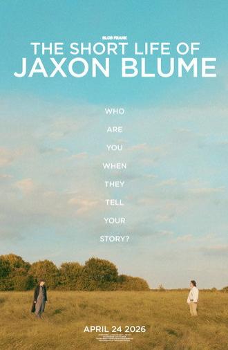 The Short Life Of Jaxon Blume (2026)