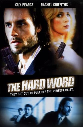 The Hard Word (2002)