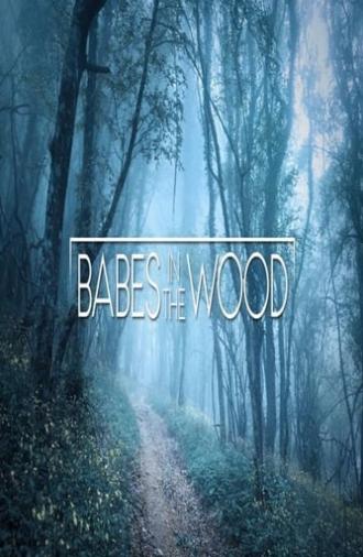 Babes in the Wood (2019)