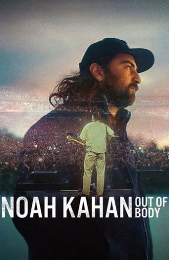 Noah Kahan: Out of Body (2026)