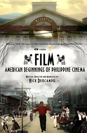 Film: American Beginnings of Philippine Cinema (2012)