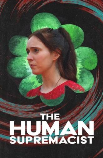 The Human Supremacist (2025)