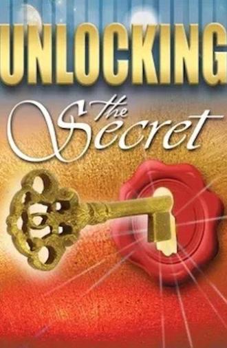 Unlocking the Secret (2008)