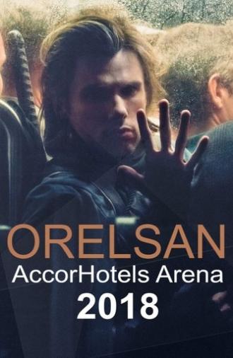Orelsan, le concert événement - Live AccorHotels Arena (2018)