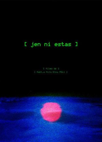 Jen Ni Estas (2025)