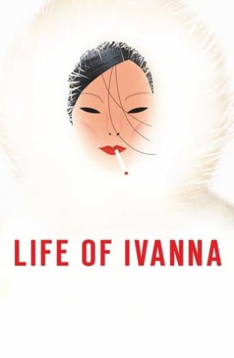 Life of Ivanna (2021)
