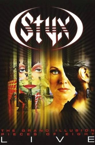 Styx - The Grand Illusion - Pieces of Eight Live (2012)