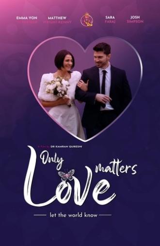 Only Love Matters (2023)