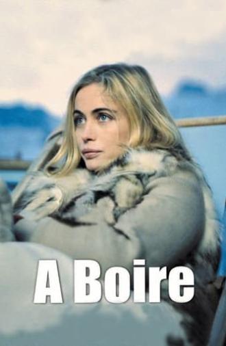 À boire (2004)