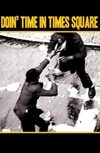 Doin' Time In Times Square (1992)