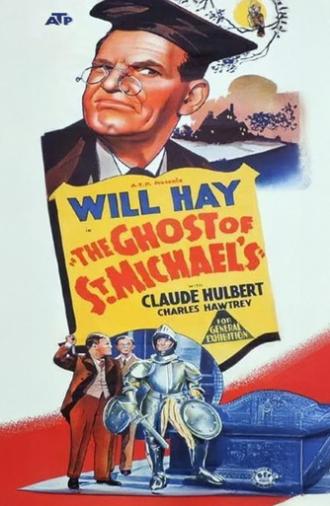 The Ghost of St. Michael's (1941)