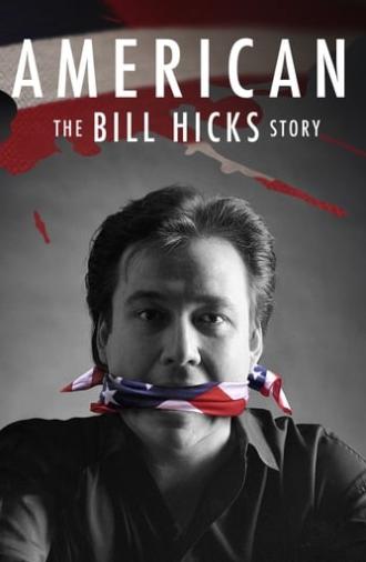 American: The Bill Hicks Story (2010)