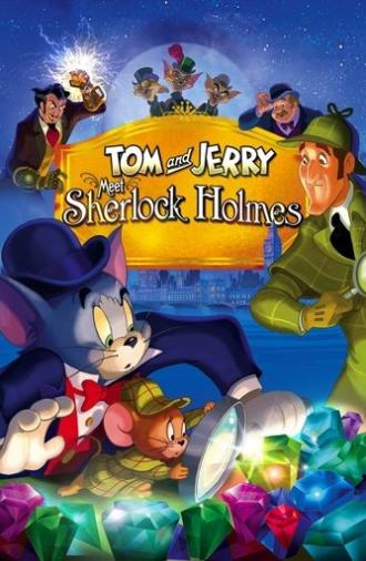 Tom and Jerry Meet Sherlock Holmes (2010)