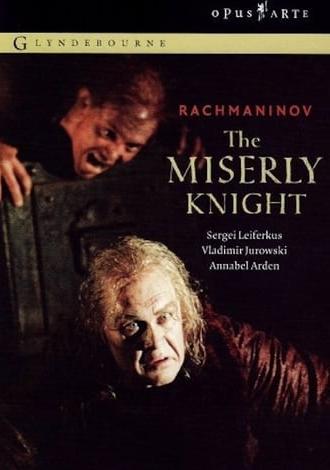 The Miserly Knight (2005)