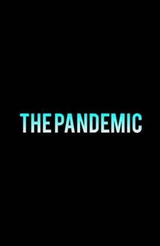 THE PANDEMIC (2022)