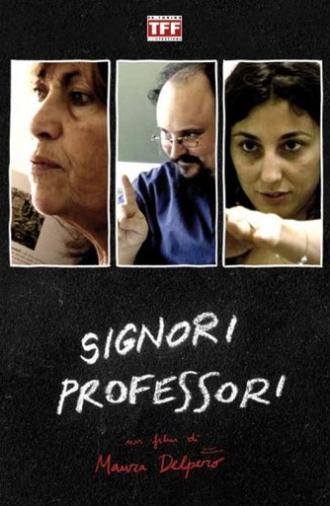 Signori professori (2008)