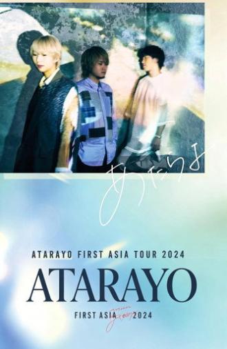 Atarayo First Asia Tour 2024 (2024)