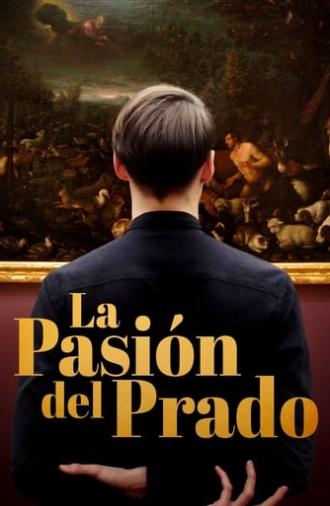 La pasión del Prado (2016)