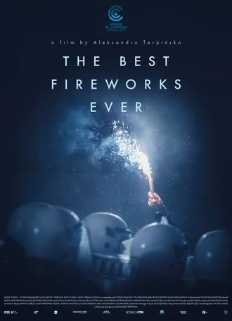The Best Fireworks Ever (2017)