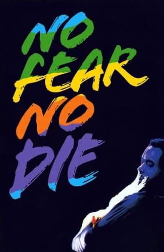 No Fear, No Die (1990)