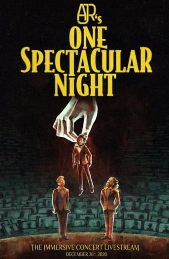 AJR's One Spectacular Night (2020)