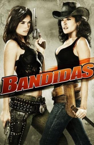 Bandidas (2006)