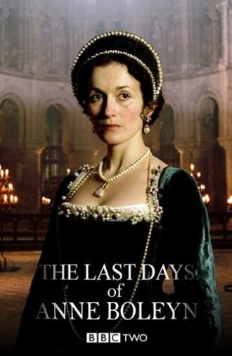 The Last Days of Anne Boleyn (2013)