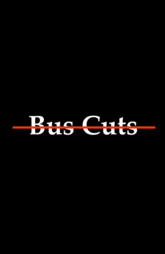 Bus Cuts (2026)