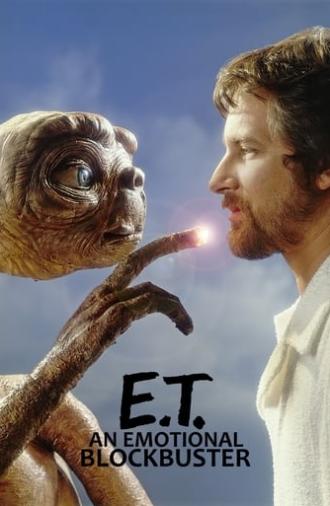 E. T., an Emotional Blockbuster (2022)