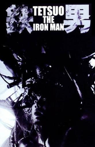 Tetsuo: The Iron Man (1989)