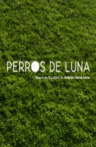 Perros de luna (2017)