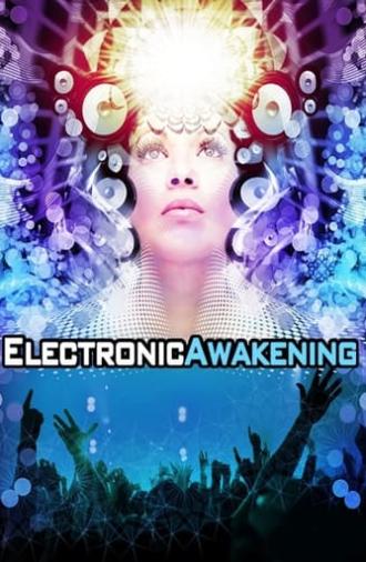 Electronic Awakening (2011)